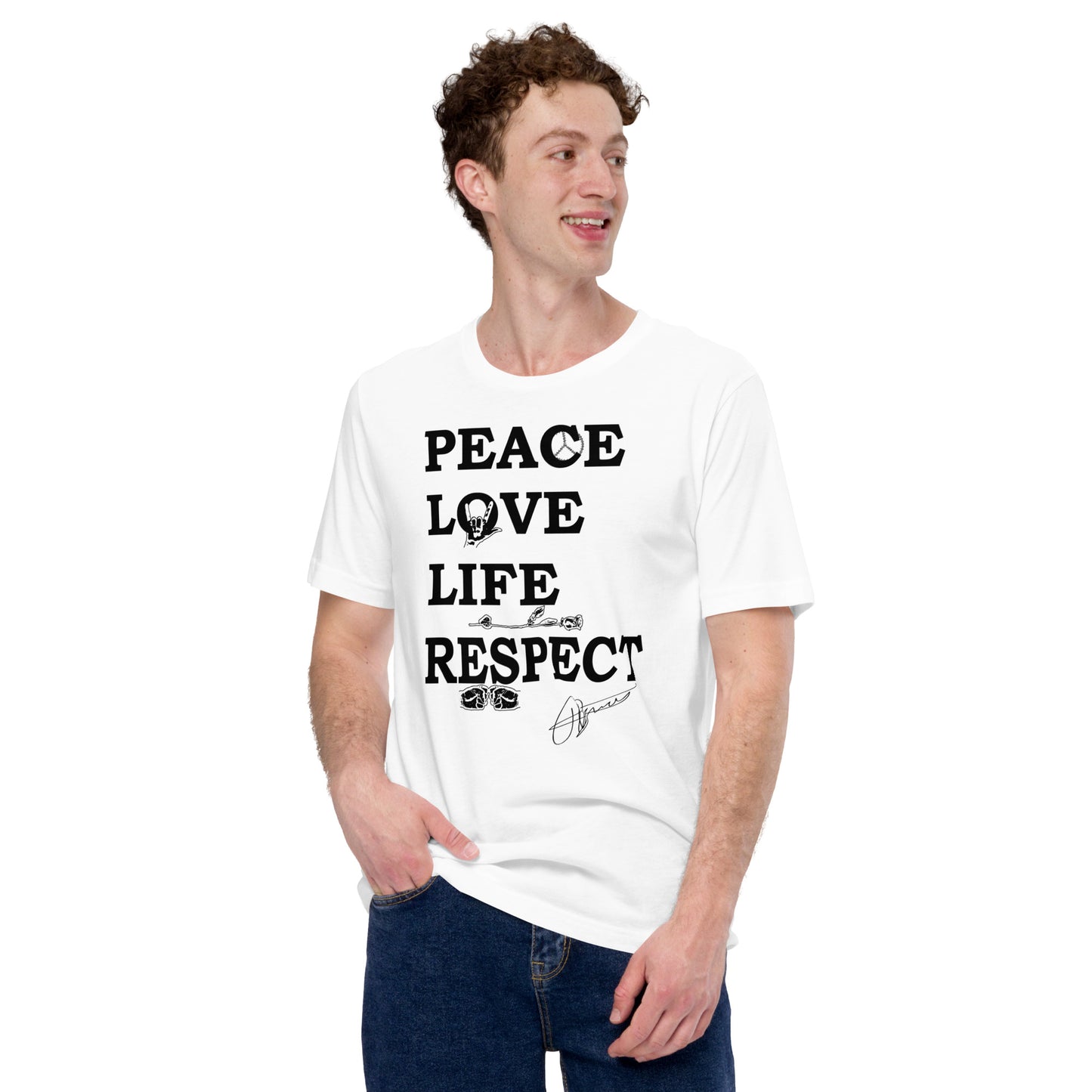 Peace Love Life Respect T Shirt - HipHatter